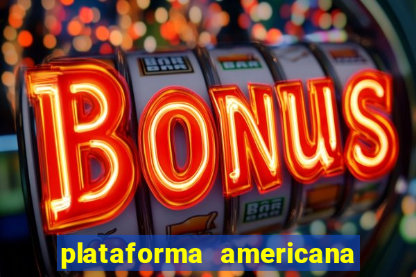 plataforma americana de jogos