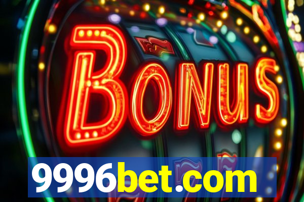 9996bet.com