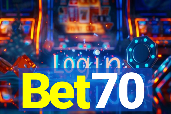 Bet70