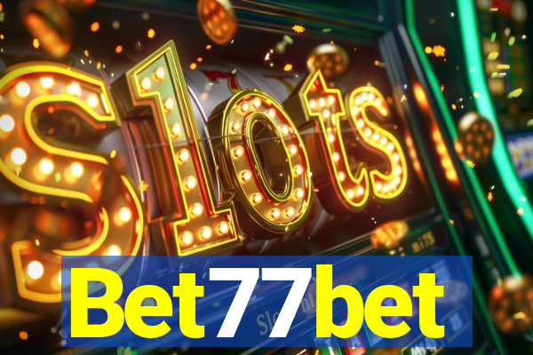 Bet77bet