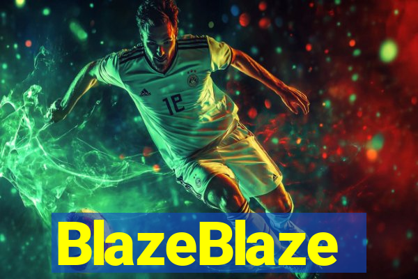 BlazeBlaze