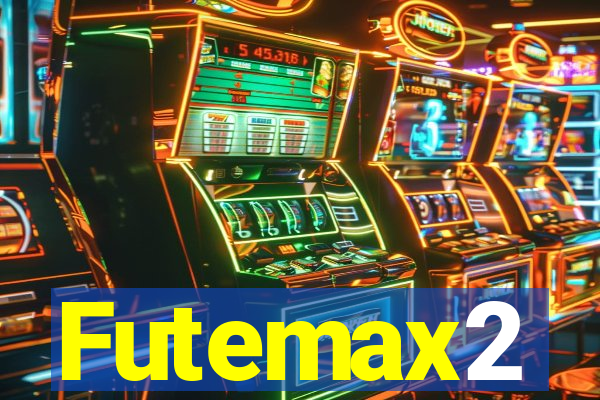 Futemax2