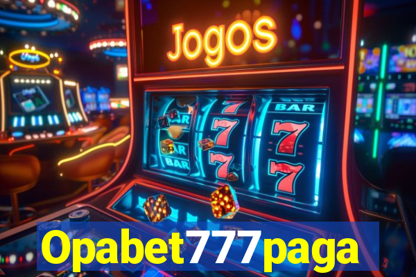 Opabet777paga