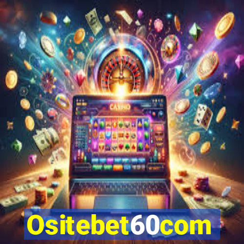 Ositebet60com