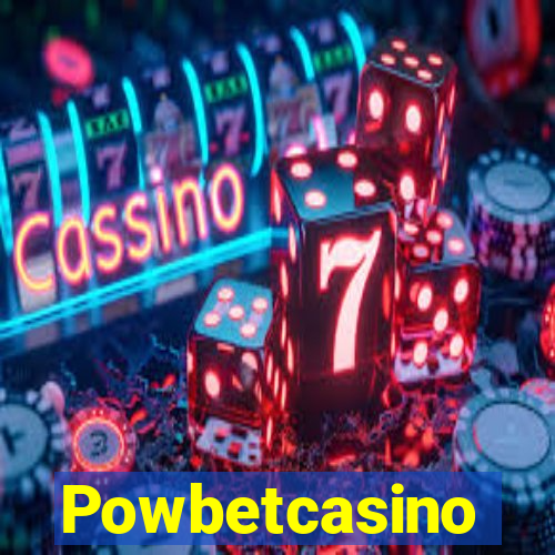 Powbetcasino