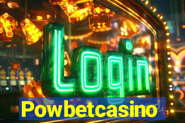 Powbetcasino