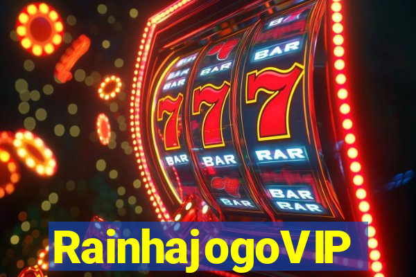 RainhajogoVIP