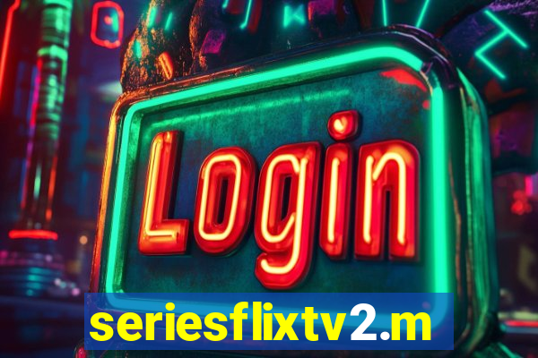 seriesflixtv2.me