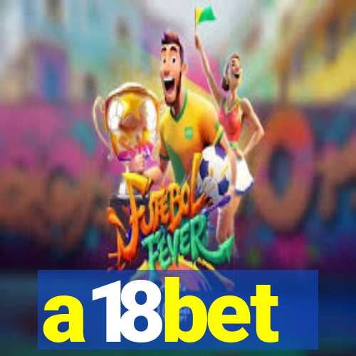 a18bet