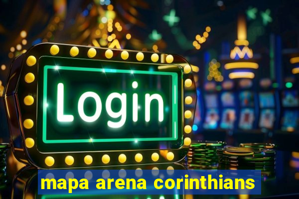 mapa arena corinthians