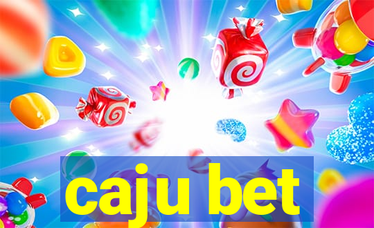 caju bet