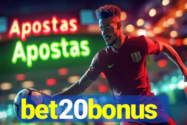 bet20bonus