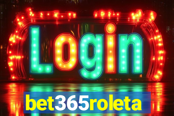 bet365roleta