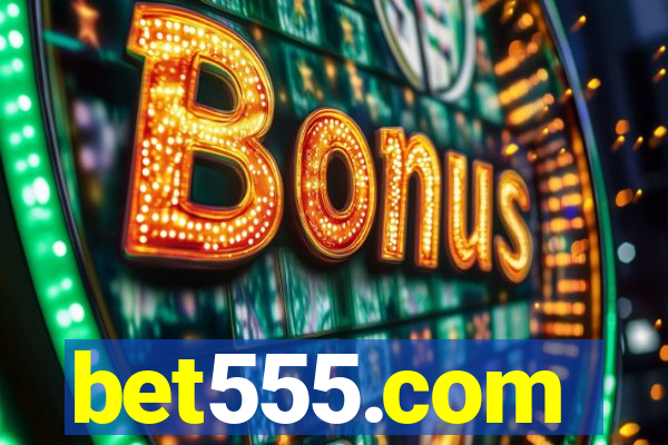 bet555.com