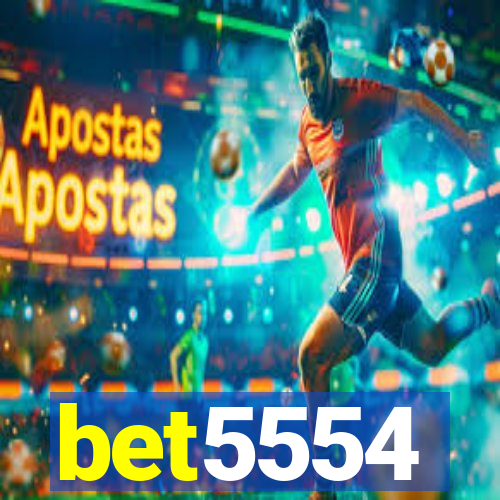 bet5554