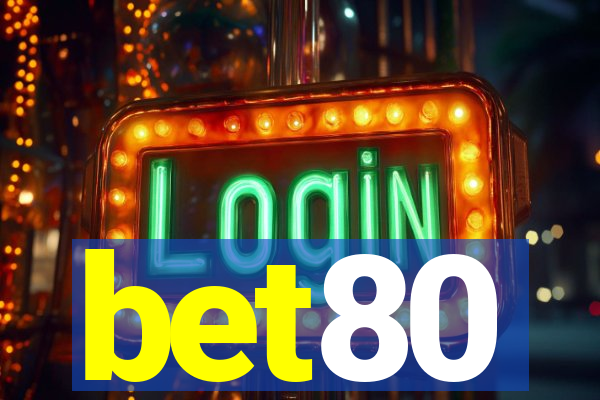 bet80