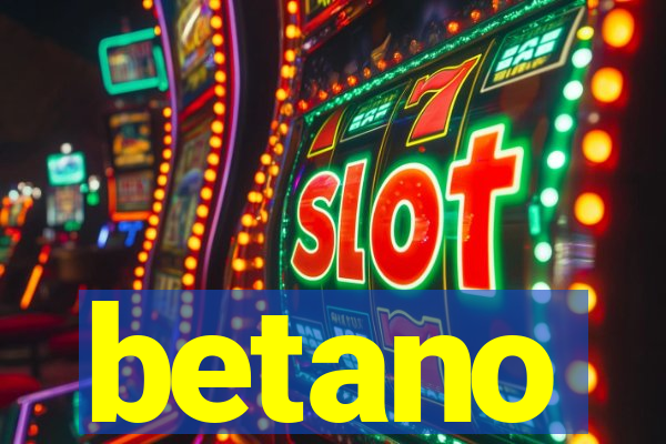 betano