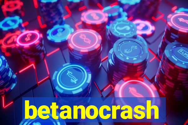 betanocrash