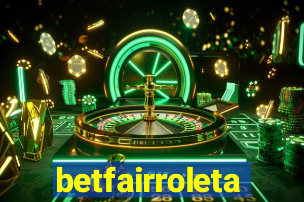 betfairroleta