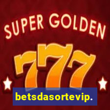 betsdasortevip.com