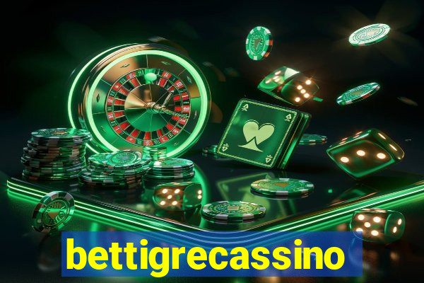 bettigrecassino