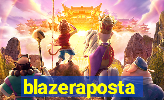 blazeraposta