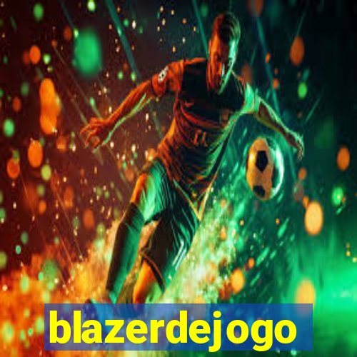 blazerdejogo