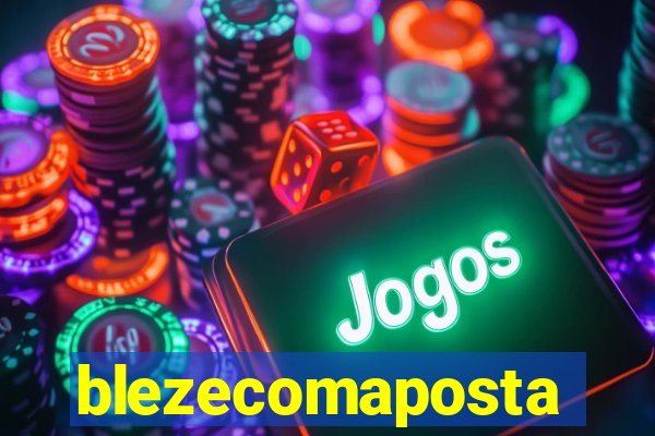 blezecomaposta