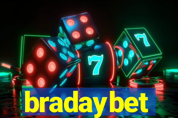 bradaybet