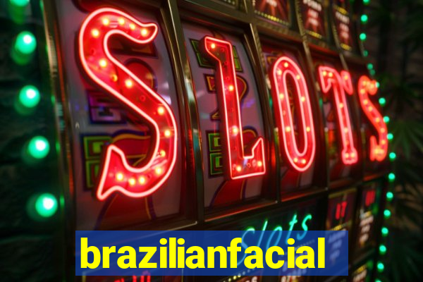 brazilianfacial