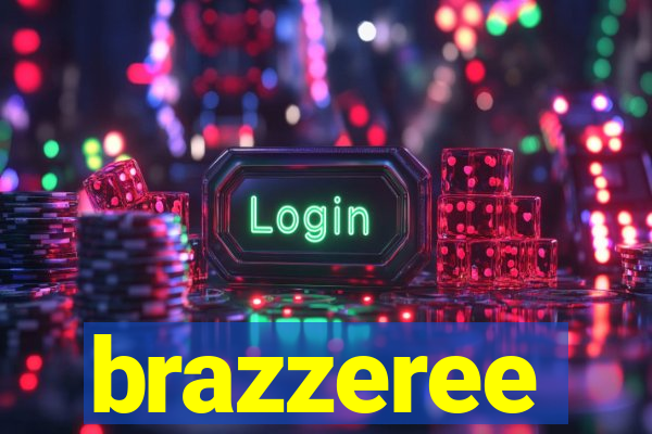 brazzeree