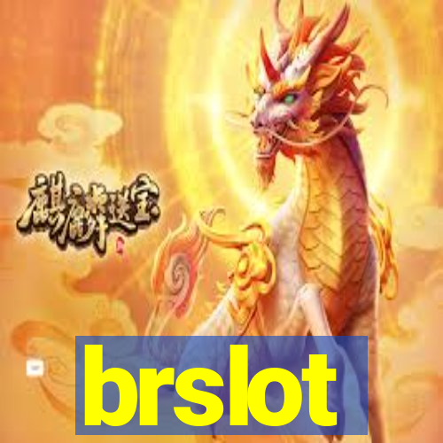 brslot