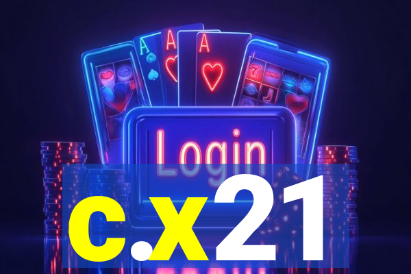 c.x21