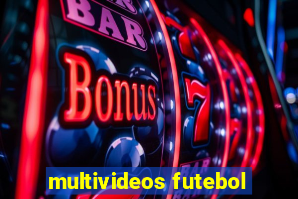 multivideos futebol