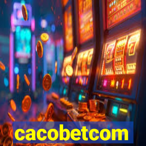 cacobetcom