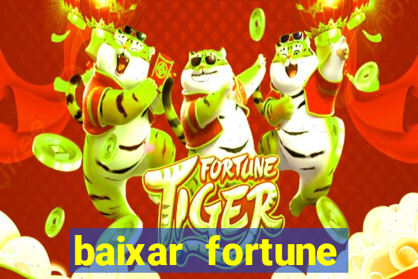 baixar fortune tiger para android