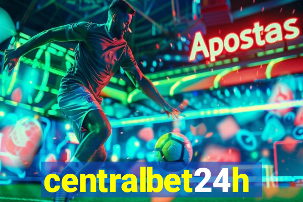 centralbet24h