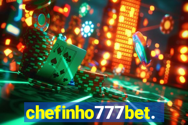 chefinho777bet.com