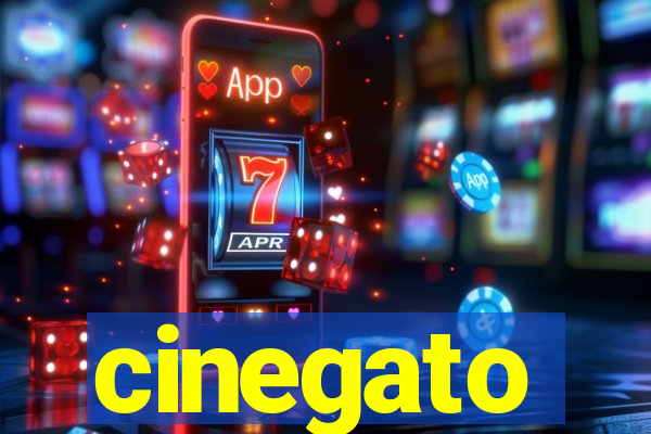 cinegato