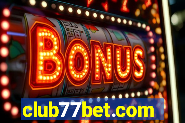 club77bet.com