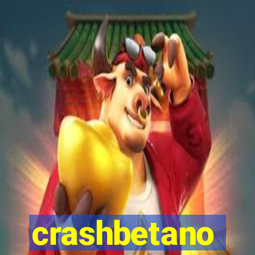 crashbetano