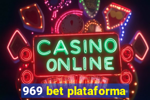 969 bet plataforma