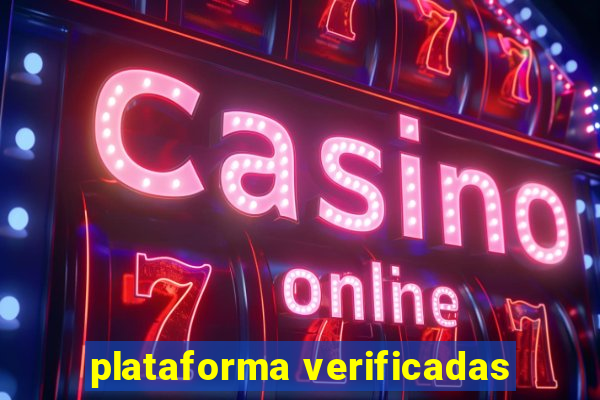 plataforma verificadas