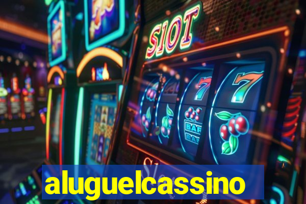 aluguelcassino