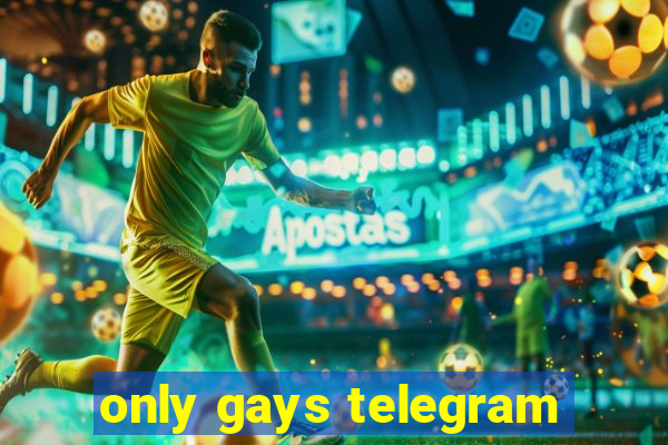 only gays telegram