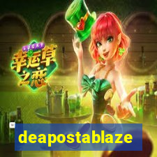 deapostablaze