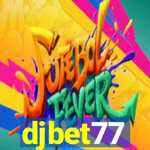 djbet77