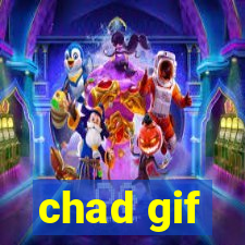 chad gif