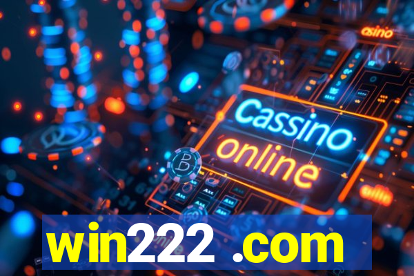 win222 .com