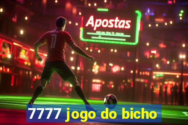 7777 jogo do bicho